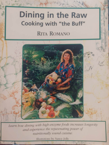 Dining in the raw: Cooking with the buff