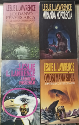 4 db Leslie L. Lawrence: Miranda koporsja +A keselyk gyszzenje +Omosi mama srpja +Holdany fnyes arca