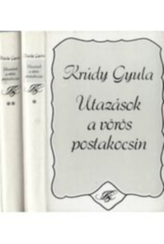 Utazsok a vrs postakocsin I-II. - Nagy kp