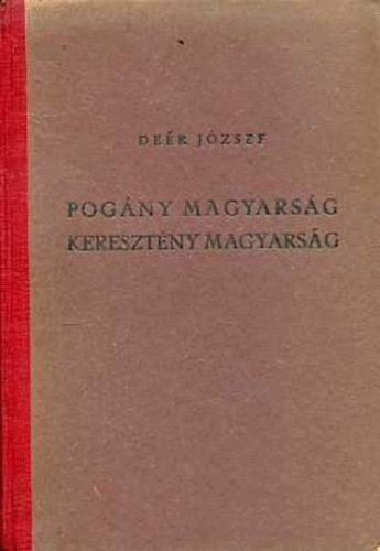 Pogny magyarsg, keresztny magyarsg