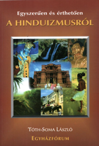 Egyszeren s rtheten a hinduizmusrl