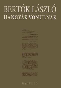 Hangyk vonulnak