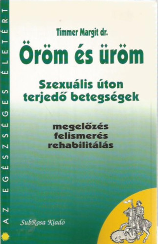 rm s rm- Szexulis ton terjed betegsgek (Az egszsges letrt)