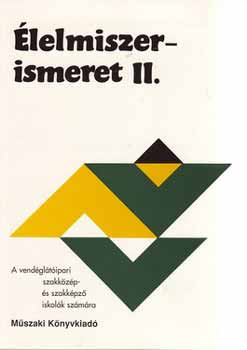 lelmiszerismeret II.