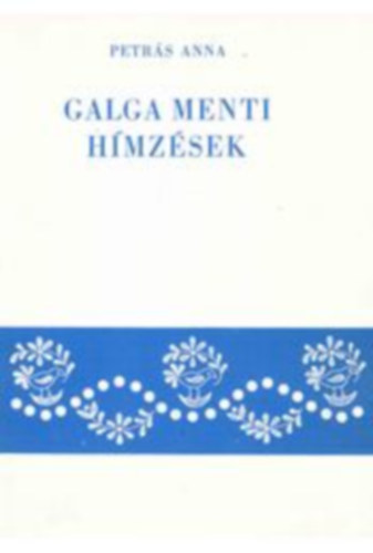 Galga menti h�mz�sek