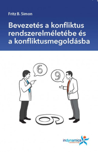 Bevezet�s a konfliktus rendszerszeml�let�be �s a konfliktusmegold�sba