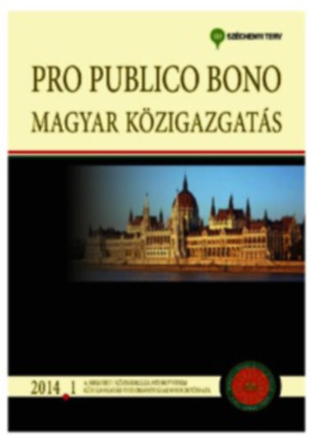Pro publico bono - Magyar k�zigazgat�s 2014 (5.sz�m)