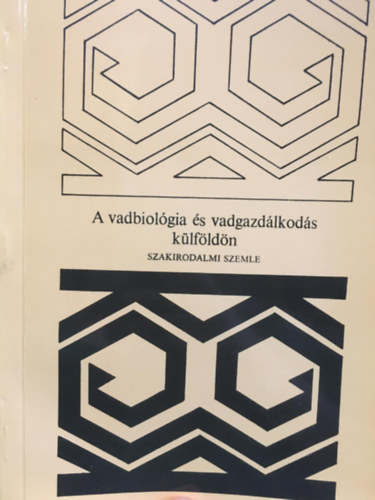 A vadbiol�gia �s vadgazd�lkod�s k�lf�ld�n