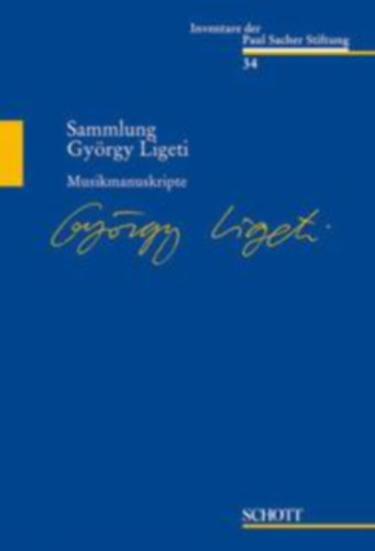 Ligeti Gyrgy - Sammlung Gyrgy Ligeti - Musikmanuskripte