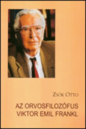 Az orvosfiloz�fus Viktor Emil Frank
