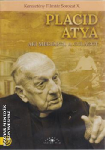 Sz�ll P�ter - Placid atya, aki megj�rta a Gulagot (Kereszt�ny Filmt�r Sorozat X.)(1 DVD)