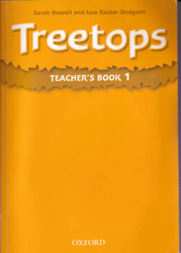 Sarah Howell - Treetops 1: Teacher's Book