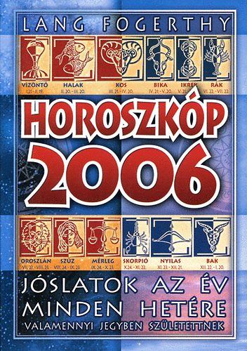 Horoszkp 2006 (valamennyi jegy szlttnek)