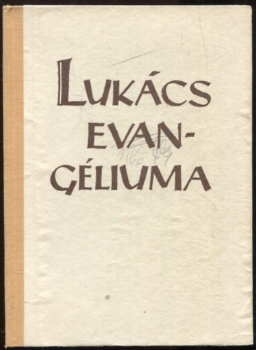 Dr. Prhle Kroly - Lukcs evangliuma - fordts s magyarzat