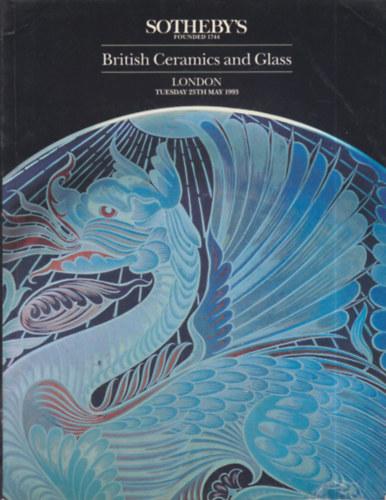Sotheby's: British Ceramics and Glass (25th may 1993)