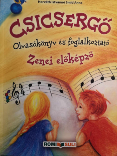 Csicserg - Zenei elkpz Olvasknyv s foglalkoztat