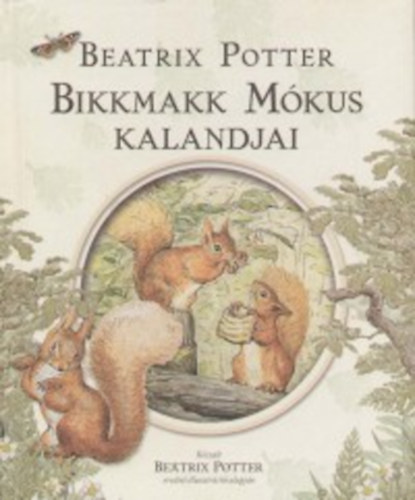 Bikkmakk Mkus kalandjai