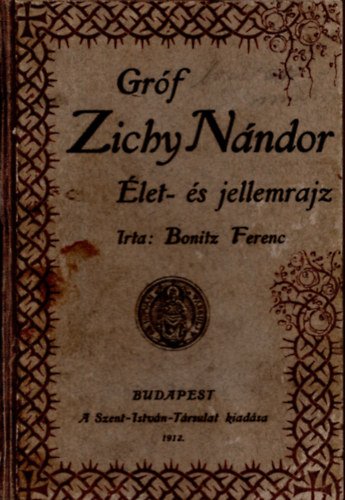 Bonitz Ferenc - Grf Zichy Nndor - let- s jellemrajz