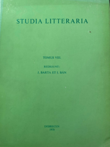 Studia Litteraria Tomus VIII.