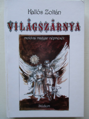 Vilgszrnya - moldvai magyar npmesk