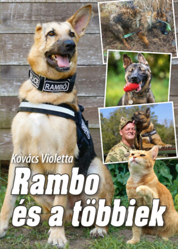 Kovcs Violetta - Rambo s a tbbiek