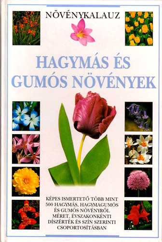 Hagym�s �s gum�s n�v�nyek (n�v�nykalauz)