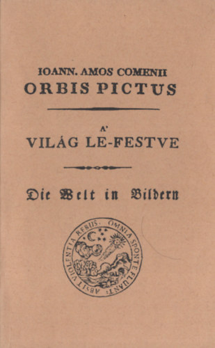 Orbis pictus A' vilg le-festve (reprint)