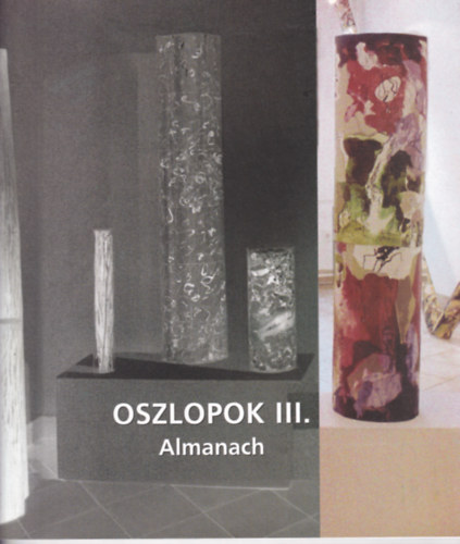 Oszlopok III. Almanach