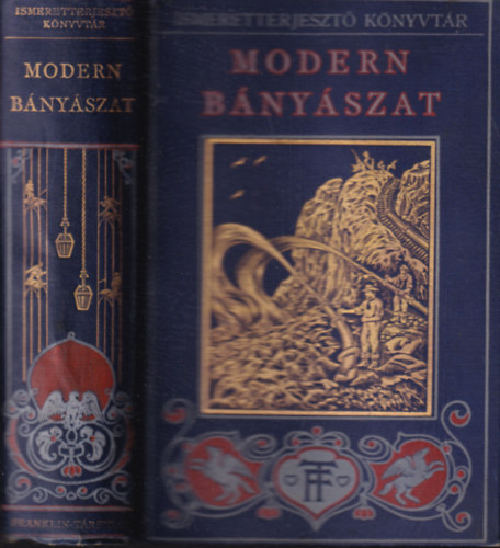 A modern bnyszat (Ismeretterjeszt Knyvtr)