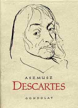 Aszmusz - Descartes