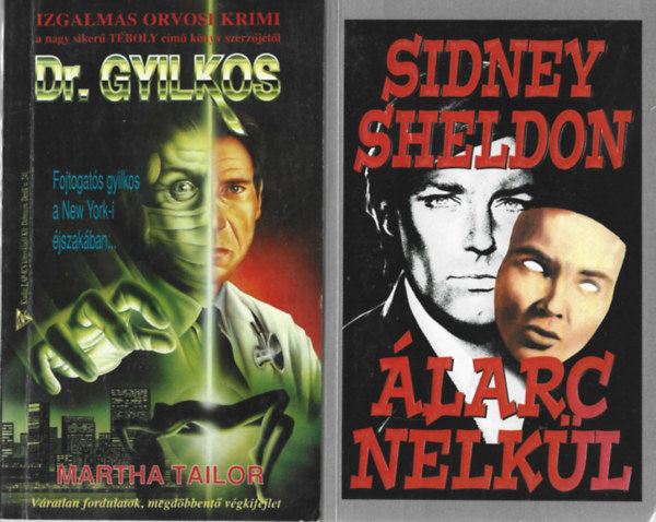 2 db knyv, Martha Tailor: Dr. Gyilkos, Sidney Sheldon: larc nlkl