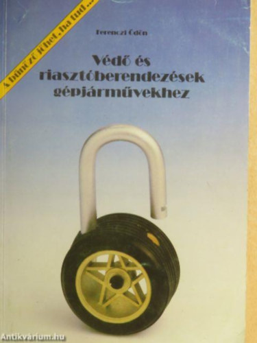 V�d� �s riaszt�berendez�sek g�pj�rm�vekhez