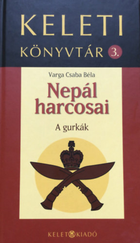 Nep�l harcosai - A gurk�k