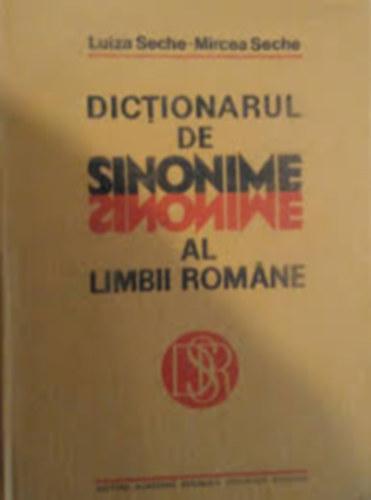 Dictionarul De Sinonime Al Limbii Romne