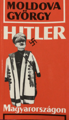 Hitler Magyarorszgon