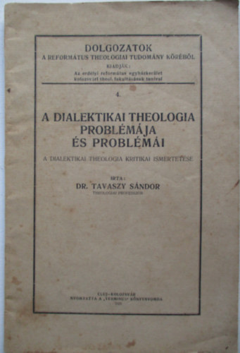 A dialektikai theologia probl�m�ja �s probl�m�i
