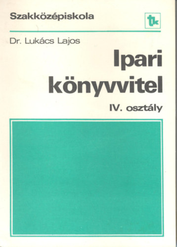 Ipari knyvvitel IV. Osztly