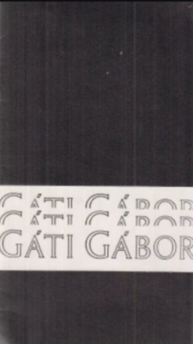 Gti Gbor killtsa az Esztergomi Vrmzeum Rondella Galrijban '88 / Exhibit az the Rondella Gallery of the Fortress Museum in Esztergom '88