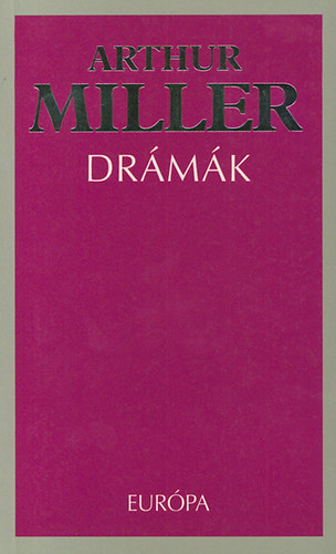 Arthur Miller - Dr�m�k