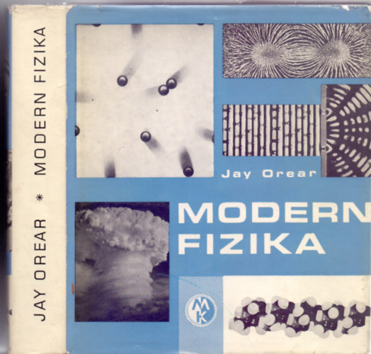 Modern fizika (2., �tdolgozott �s b�v�tett kiad�s - 355 �br�val)