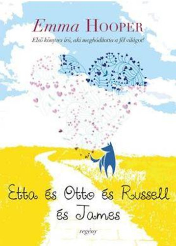 Etta s Otto s Russel s James