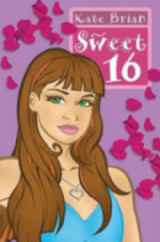 Kate Brian - Sweet 16