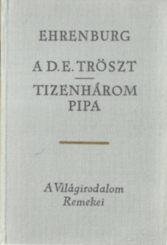 A D. E. tr�szt-Tizenh�rom pipa