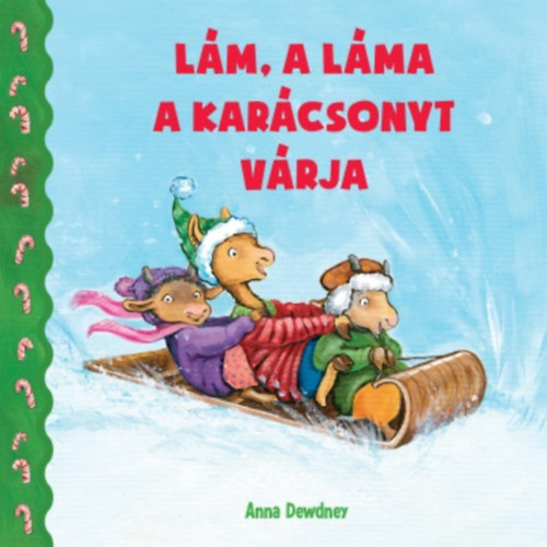 Lm, a lma a karcsonyt vrja