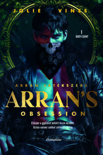 Arran's Obsession - Arran j�t�kszere