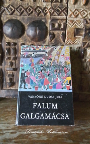 Falum, Galgamcsa (msodik bvtett kiads sajt kppel!)