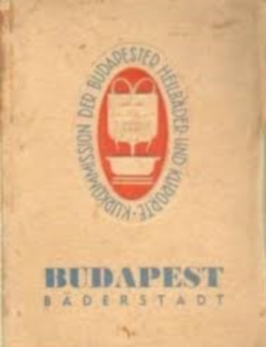 Nincs felt�ntetve - Budapest (die Stadt der heilb�der)