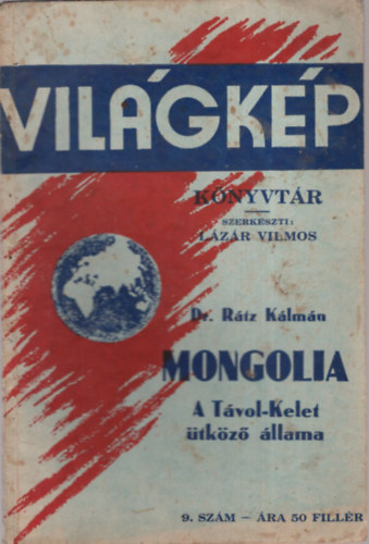 Mongolia. A T�vol-Kelet �tk�z� �llama