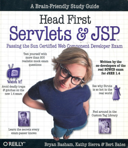 Head First Servlets and JSP: Passing the Sun Certified Web Component Developer Exam
