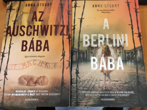 2 db Anna Stuart: Az Auschwitzi bba + A berlini bba